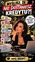 BANK ODMÓWIŁ CI KREDYTU? JA SZUKAM ROZWIĄZAŃ TAM, GDZIE INNI WIDZĄ PROBLEM!